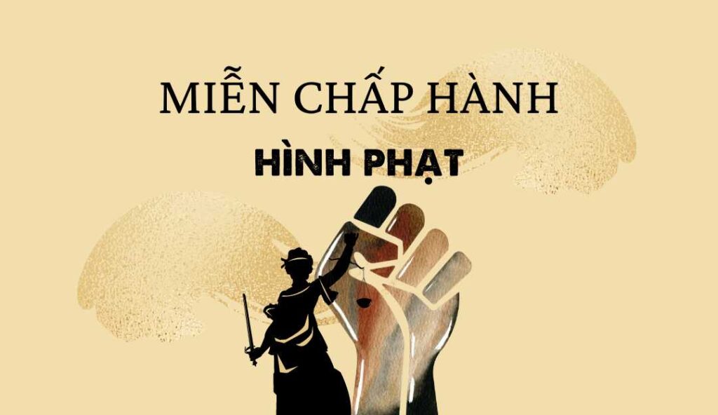 mien-chap-hanh-hinh-phat