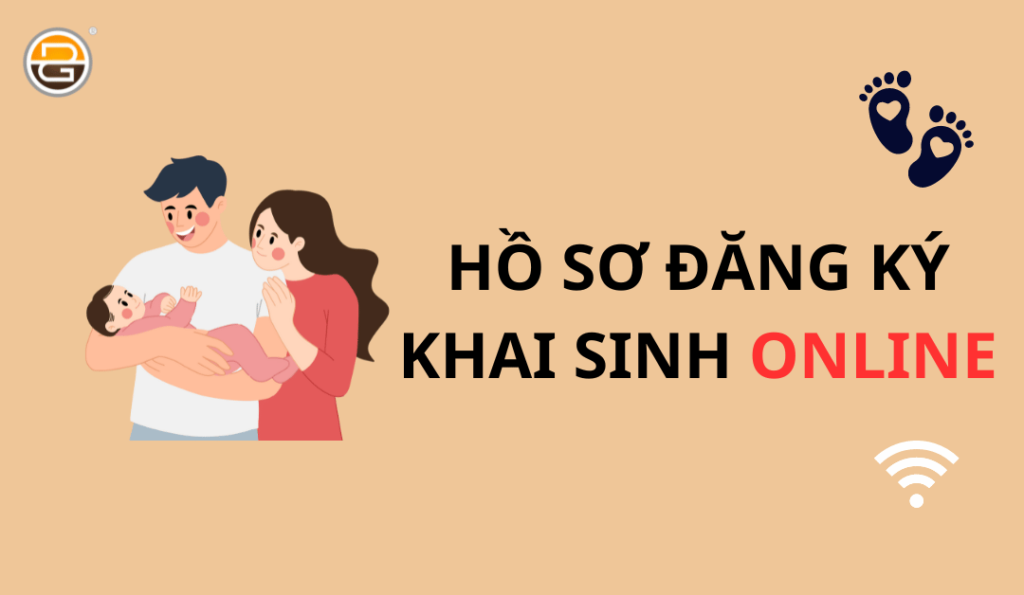 ho-so-thu-tuc-dang-ky-khai-sinh-online