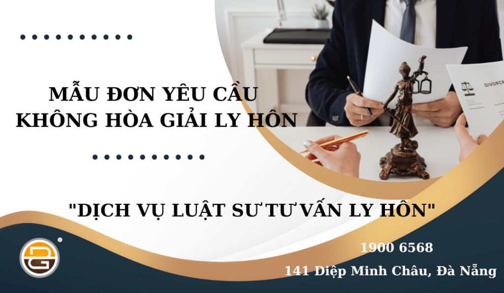 mau-don-yeu-cau-khong-tien-hanh-hoa-giai-ly-hon