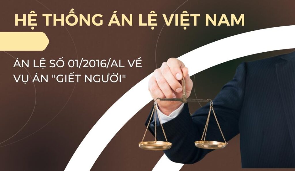 an-le-so-01-2016-al-ve-vu-an-giet-nguoi