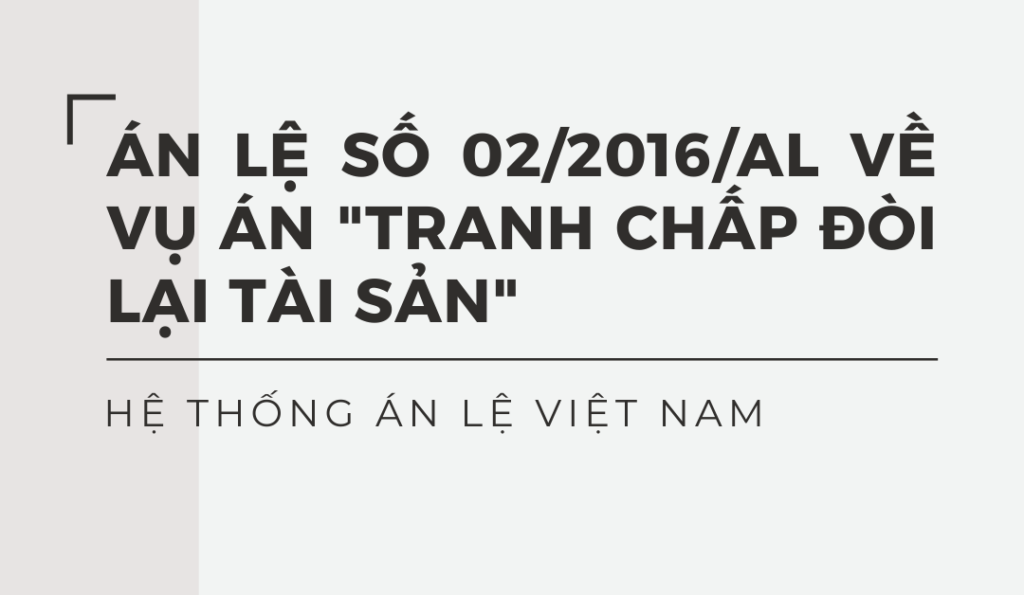 an-le-so-02-2016-al-ve-vu-an-tranh-chap-doi-lai-tai-san