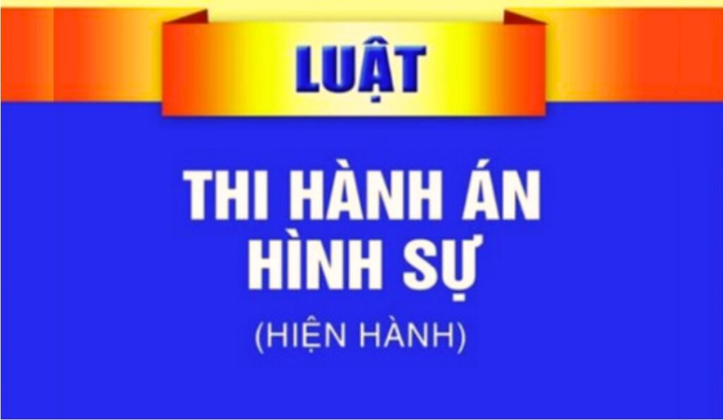 luat-thi-hanh-an-hinh-su-nam-2019