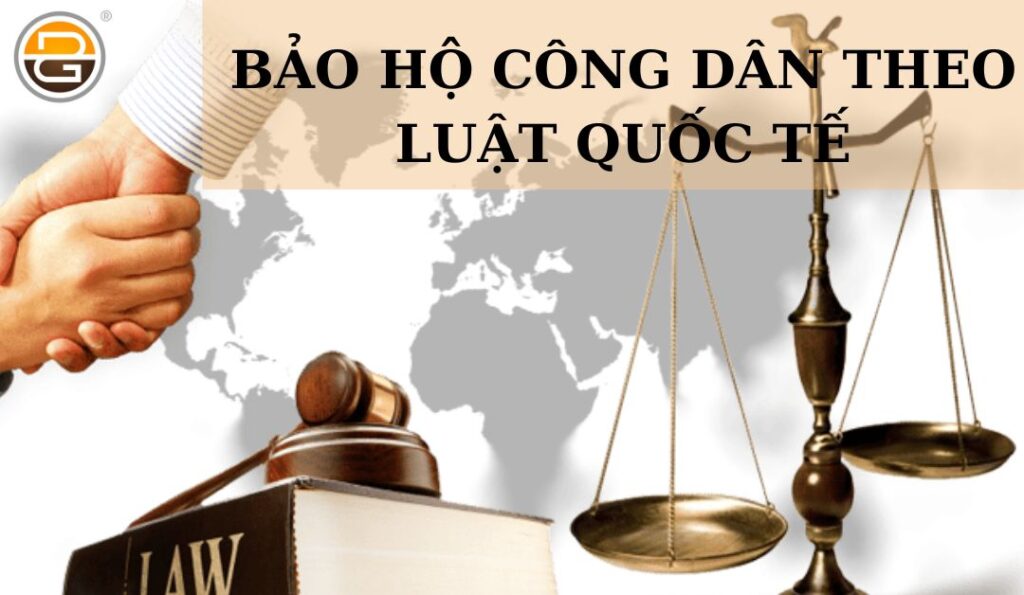 bao-ho-cong-dan-theo-luat-quoc-te