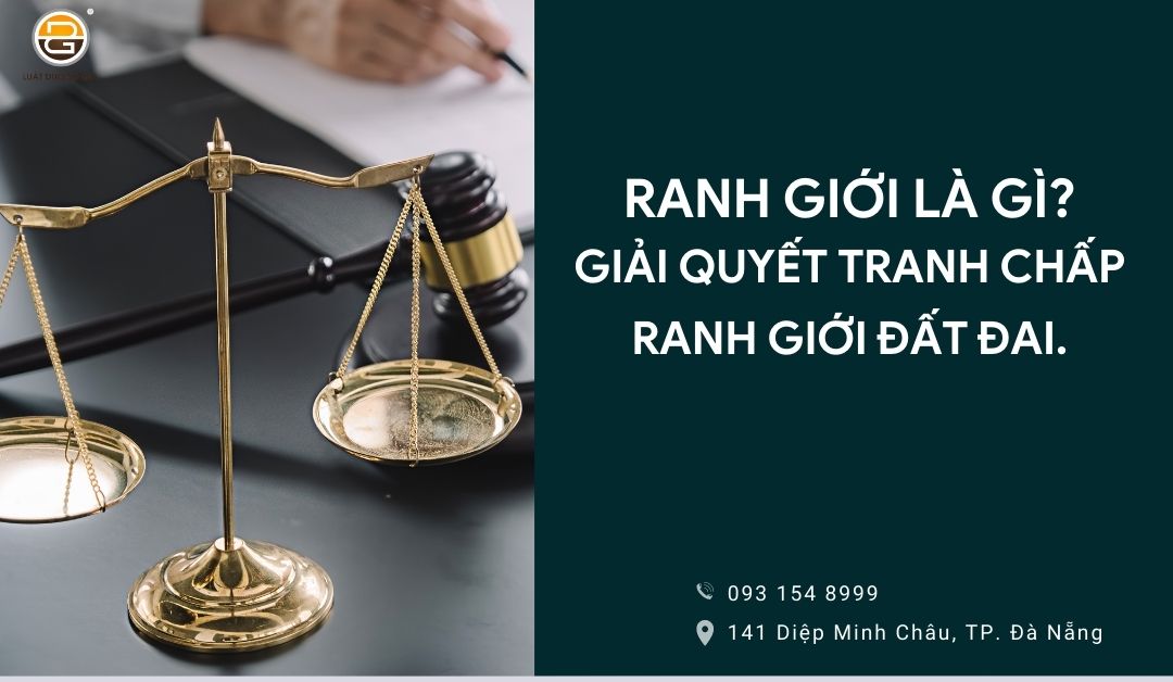 ranh-gioi-giai-quyet-tranh-chap-ranh-gioi-giua-cac-bat-dong-san