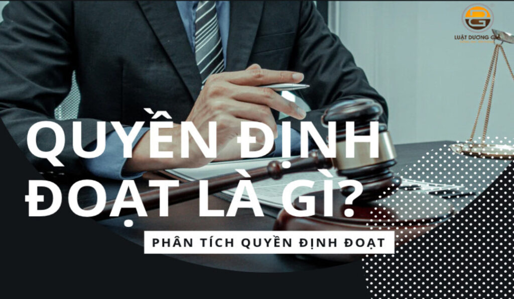 quyen-dinh-doat-la-gi-phan-tich-quyen-dinh-doat