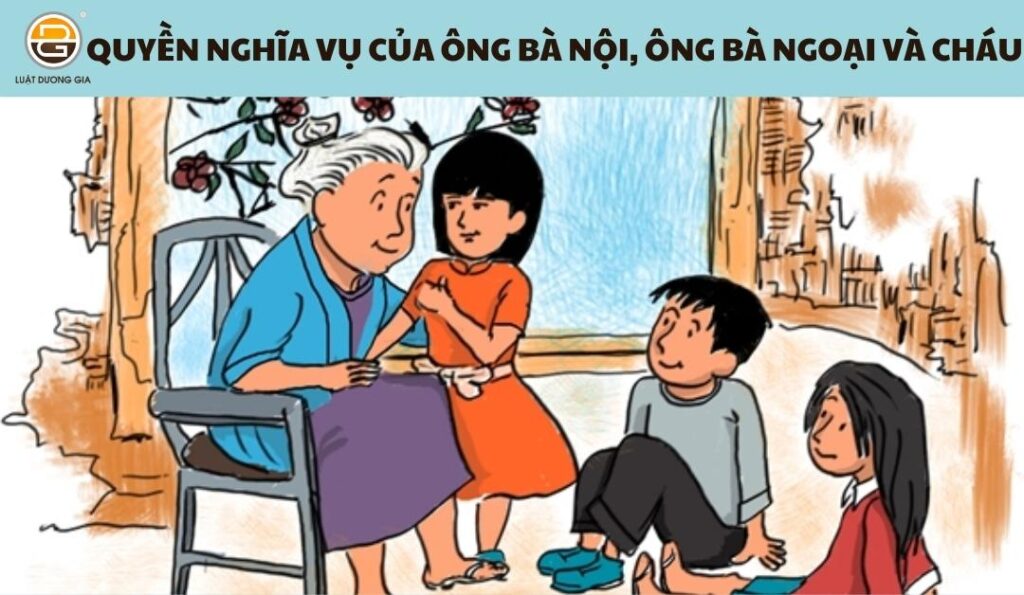 quyen-nghia-vu-cua-ong-ba-noi-ong-ba-ngoai-va-chau