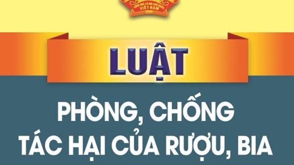 luat-phong-chong-tac-hai-cua-ruou-bia-2019