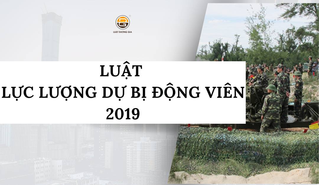 luat-luc-luong-du-bi-dong-vien-2019