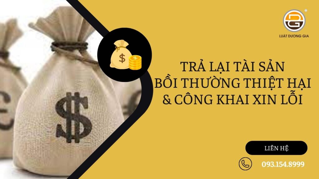 tra-lai-tai-san-boi-thuong-thiet-hai-va-cong-khai-xin-loi