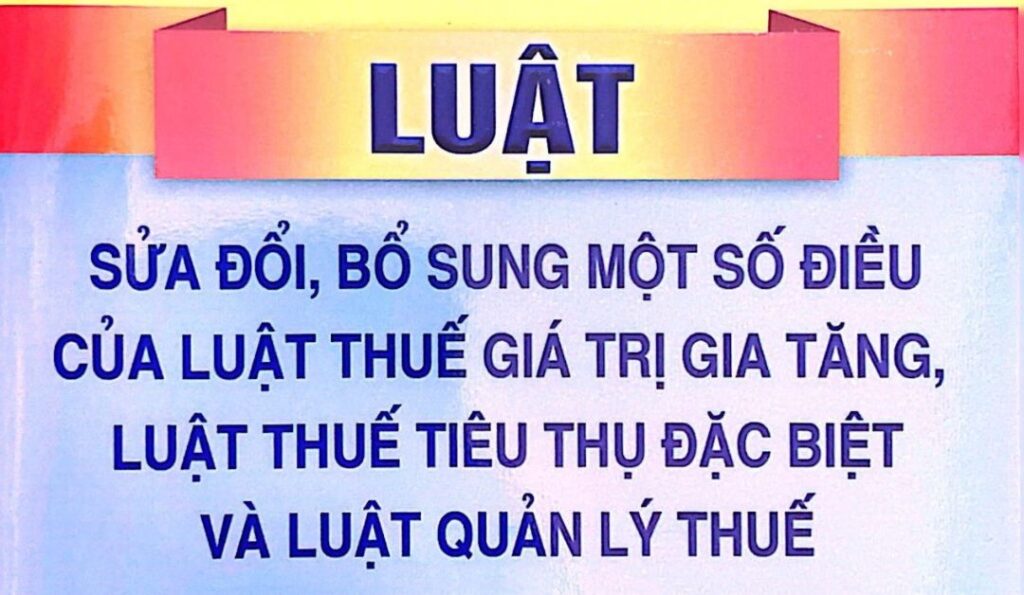 luat-thue-gia-tri-gia-tang-luat-thue-tieu-thu-luat-thue-tieu-thu-dac-biet-va-luat-quan-ly-thue-sua-doi-2016