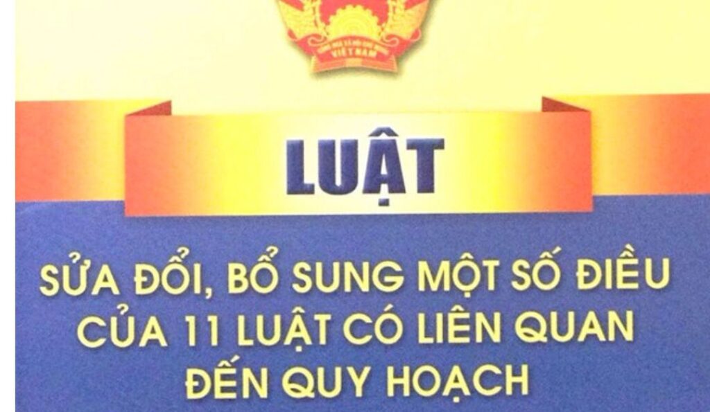 luat-sua-doi-bo-sung-mot-so-dieu-cua-11-luat-co-lien-quan-den-quy-hoach