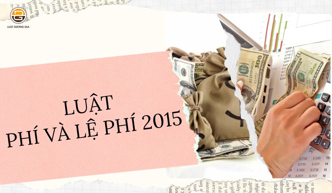 luat-phi-va-le-phi-2015