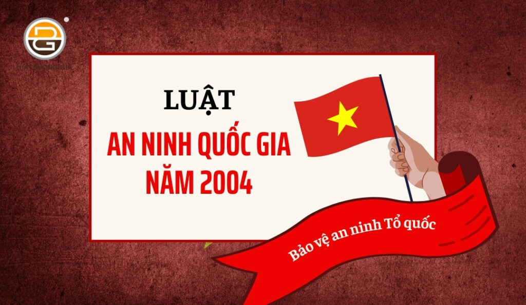 luat-an-ninh-quoc-gia-2004