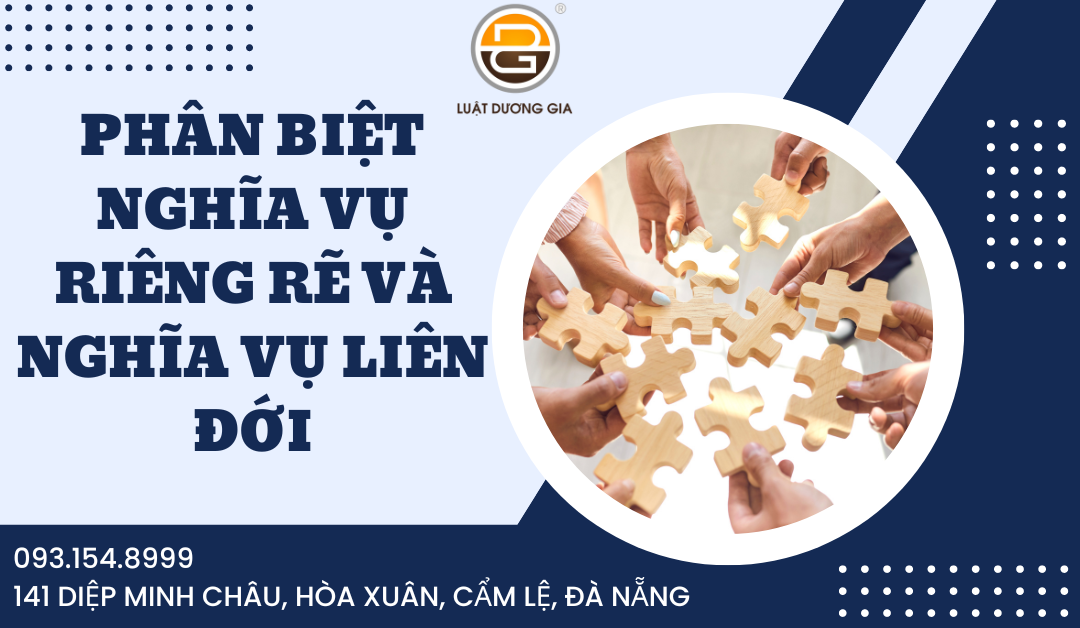 phan-biet-nghia-vu-rieng-re-va-nghia-vu-lien-doi