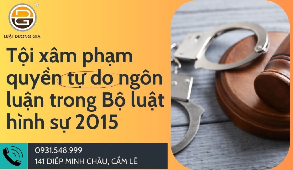 toi-xam-pham-quyen-tu-do-ngon-luan-tu-do-bao-chi-tiep-can-thong-tin-quyen-bieu-tinh-cua-cong-dan