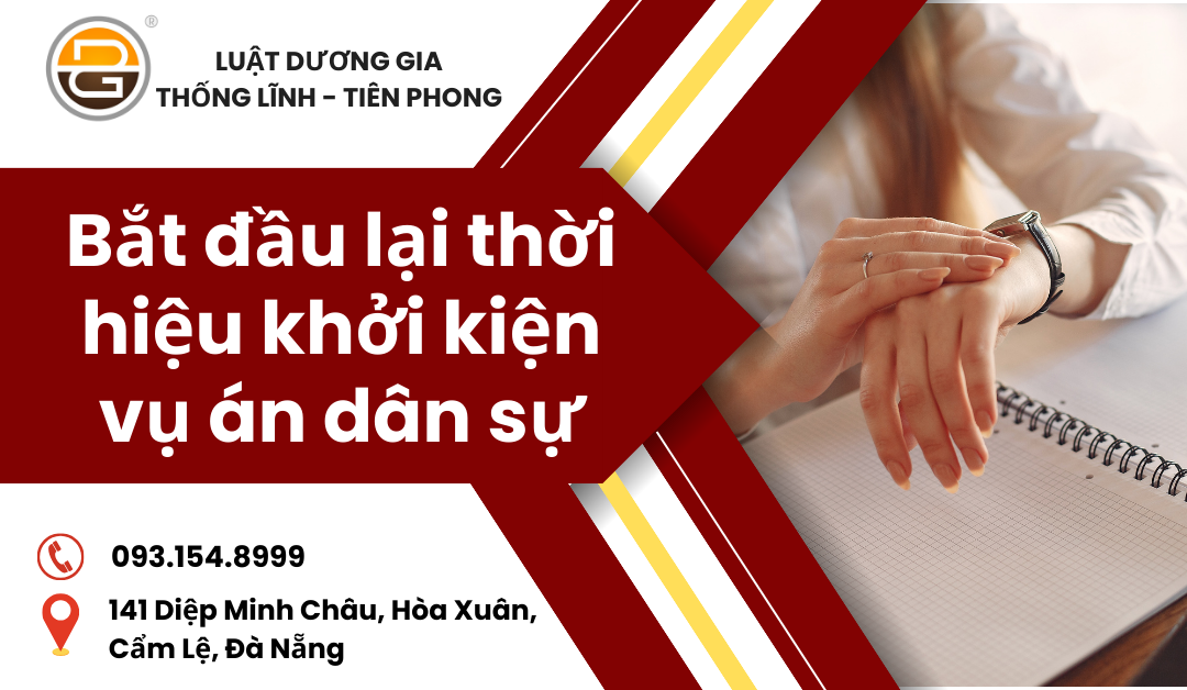 bat-dau-lai-thoi-hieu-khoi-kien-vu-an-dan-su