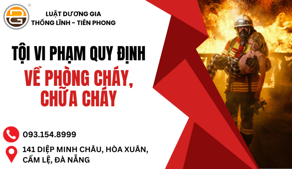 toi-vi-pham-quy-dinh-ve-phong-chay-chua-chay