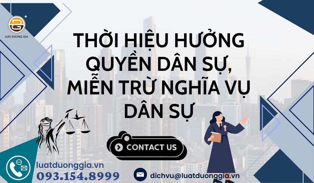 thoi-hieu-huong-quyen-dan-su-mien-tru-nghia-vu-dan-su