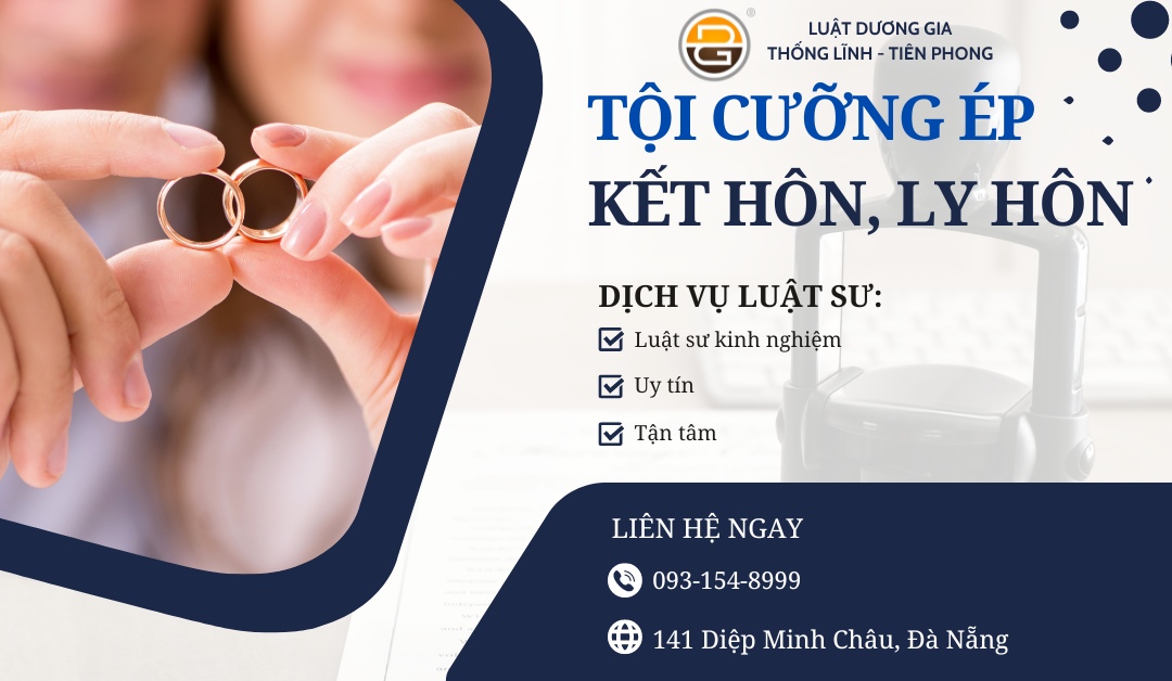 toi-cuong-ep-ket-hon-ly-hon-hoac-can-tro-hon-nhan