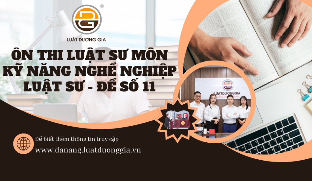 on-thi-luat-su-mon-ky-nang-nghe-nghiep-luat-su-de-so-11