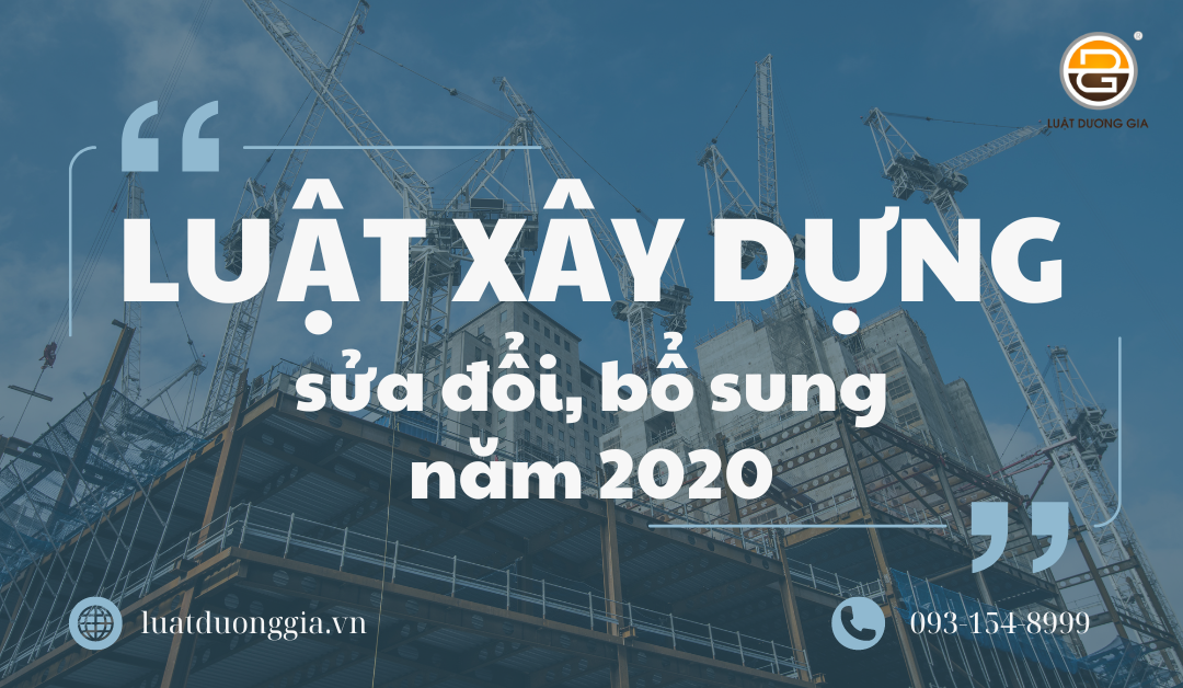 luat-xay-dung-sua-doi-bo-sung-nam-2020