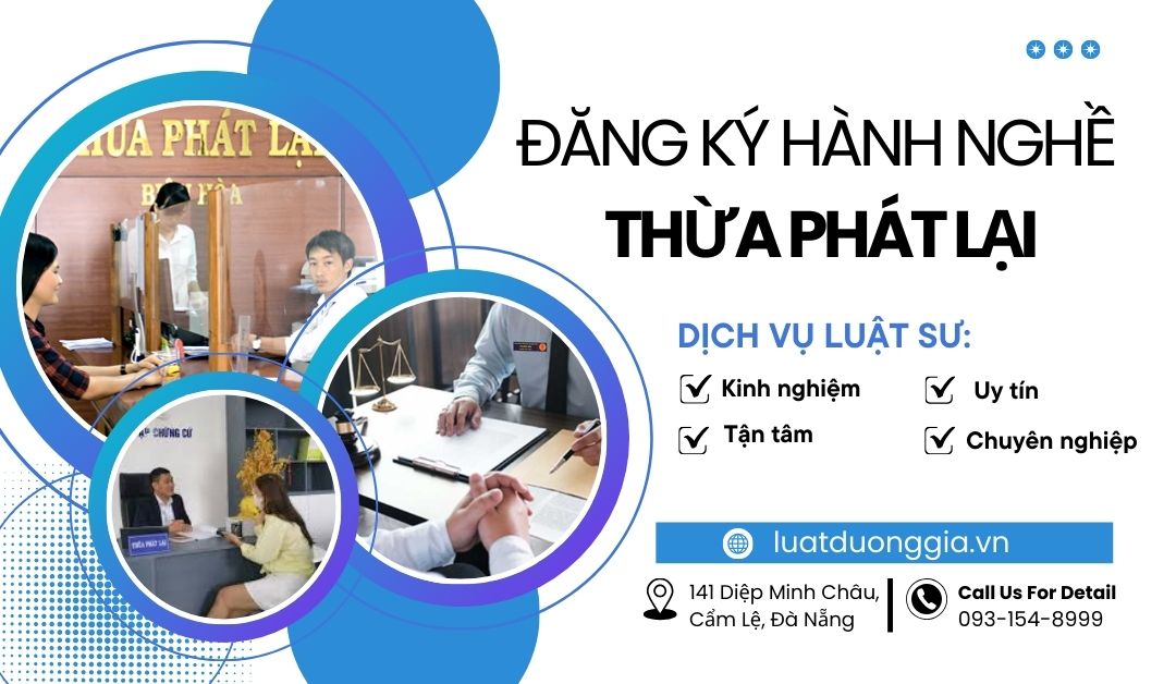 dang-ky-hanh-nghe-quyen-va-nghia-vu-cua-thua-phat-lai