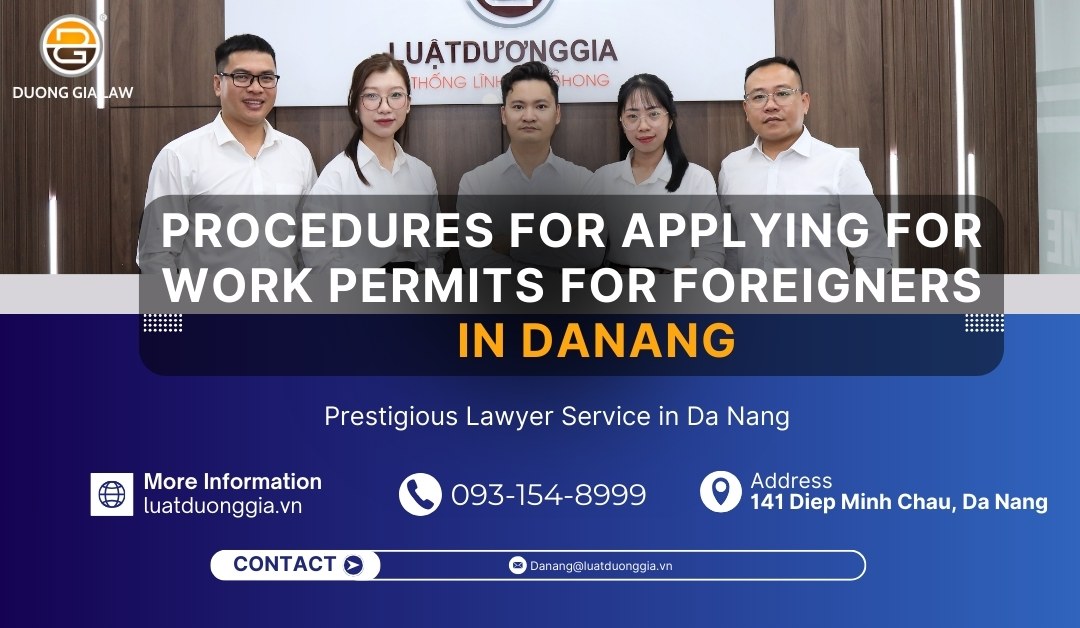 procedures-for-applying-for-work-permit-for-foreigners-in-danang