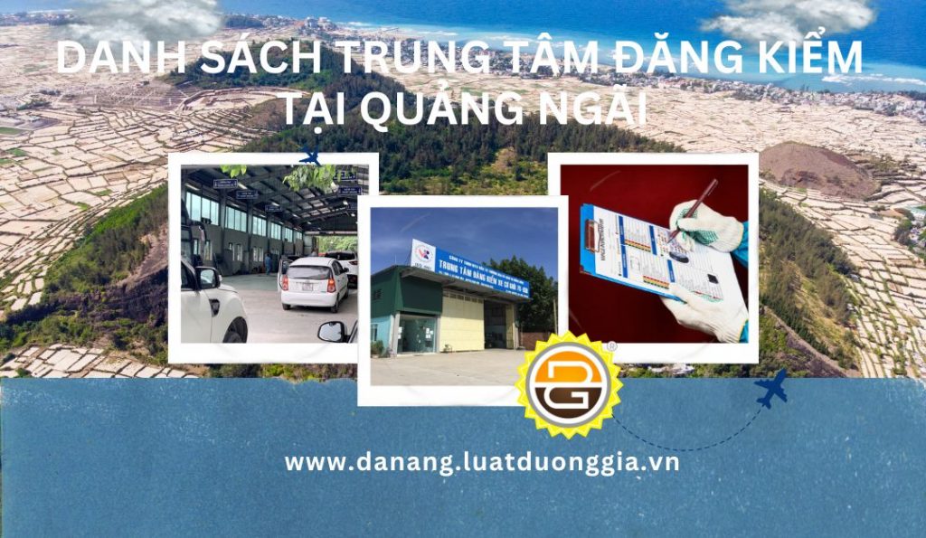 danh-sach-trung-tam-dang-kiem-tai-quang-ngai