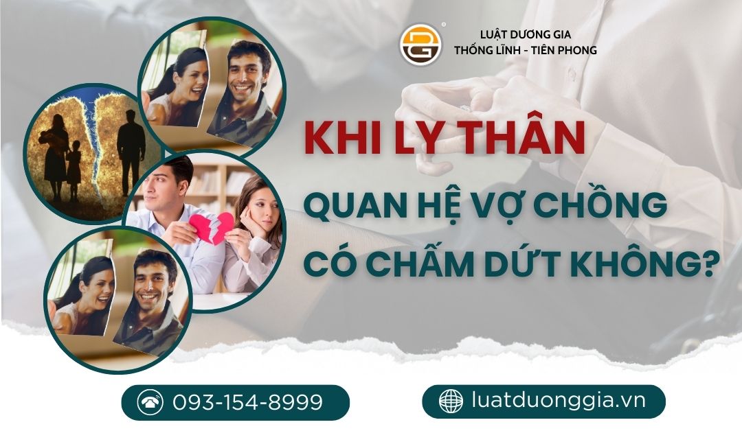 khi-ly-than-quan-he-vo-chong-co-cham-dut-khong