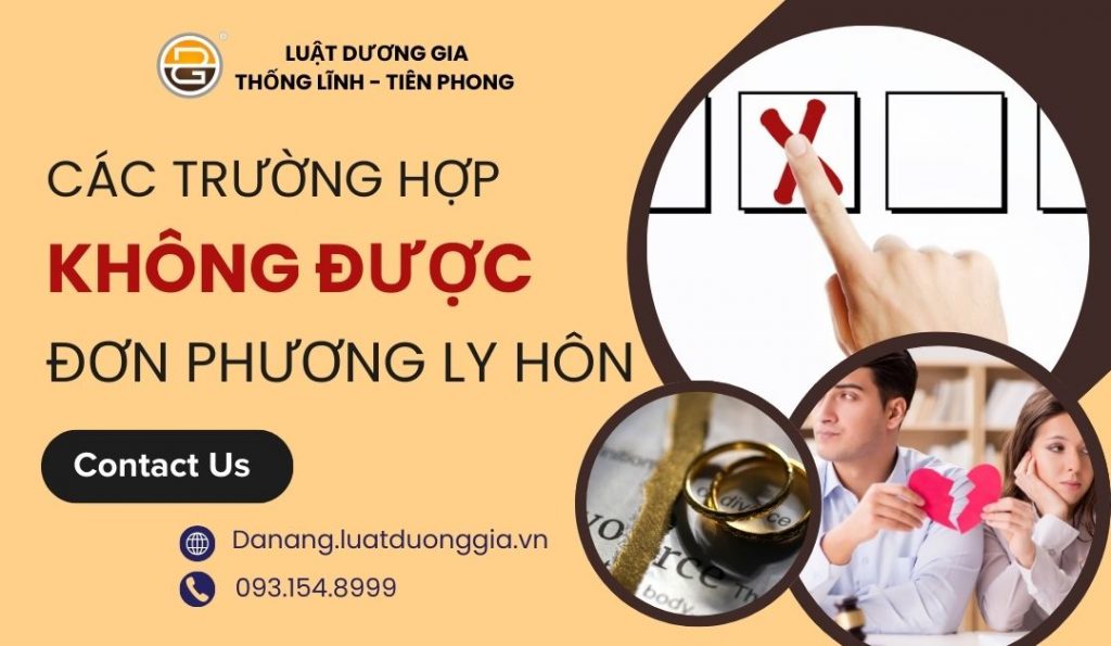 cac-truong-hop-khong-duoc-don-phuong-ly-hon