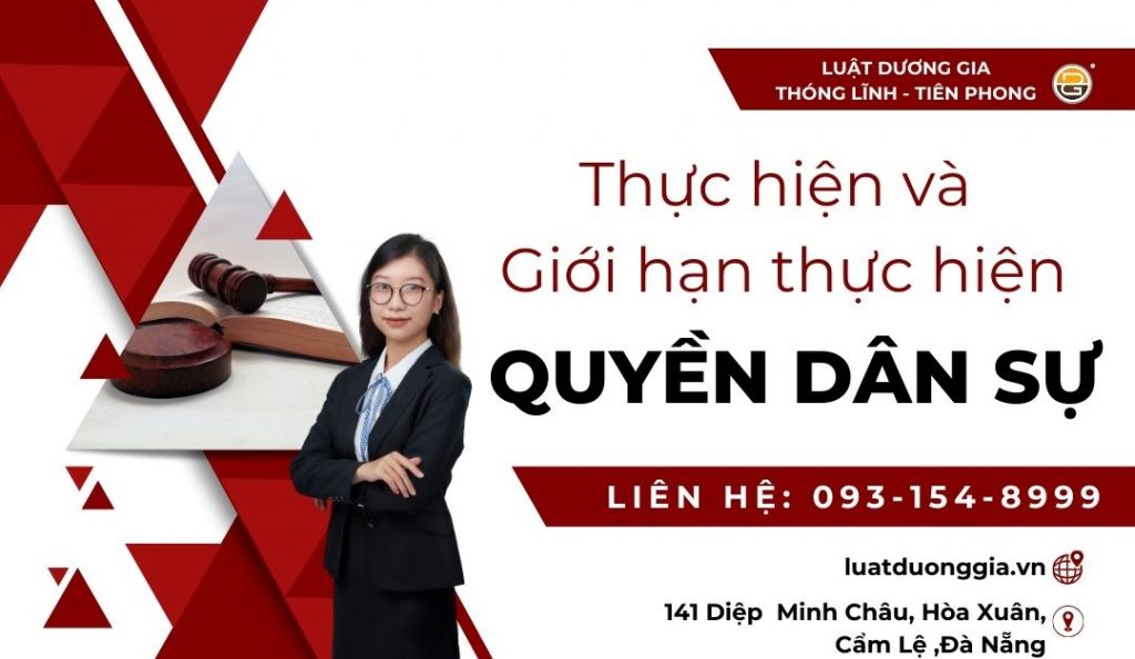 thuc-hien-quyen-dan-su-gioi-han-thuc-hien-quyen-dan-su