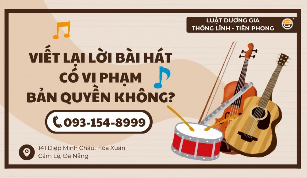 viet-lai-loi-bai-hat-co-vi-pham-ban-quyen-khong