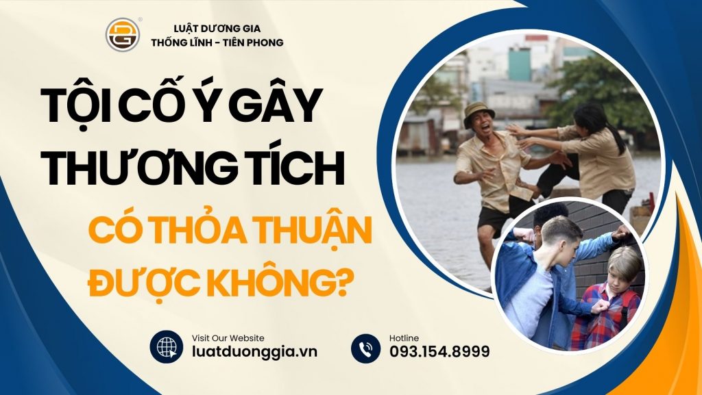 toi-co-y-gay-thuong-tich-co-thoa-thuan-duoc-khong