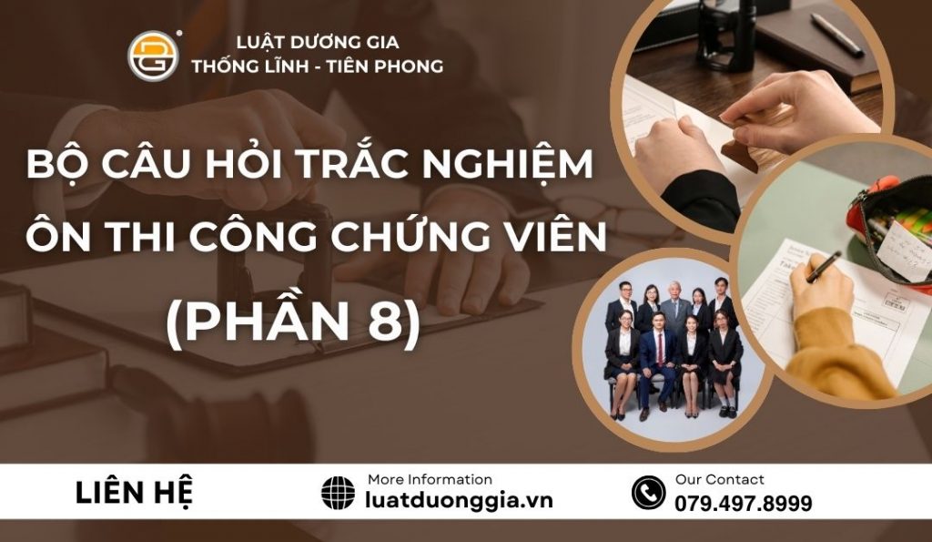 bo-cau-hoi-trac-nghiem-on-thi-cong-chung-phan-8