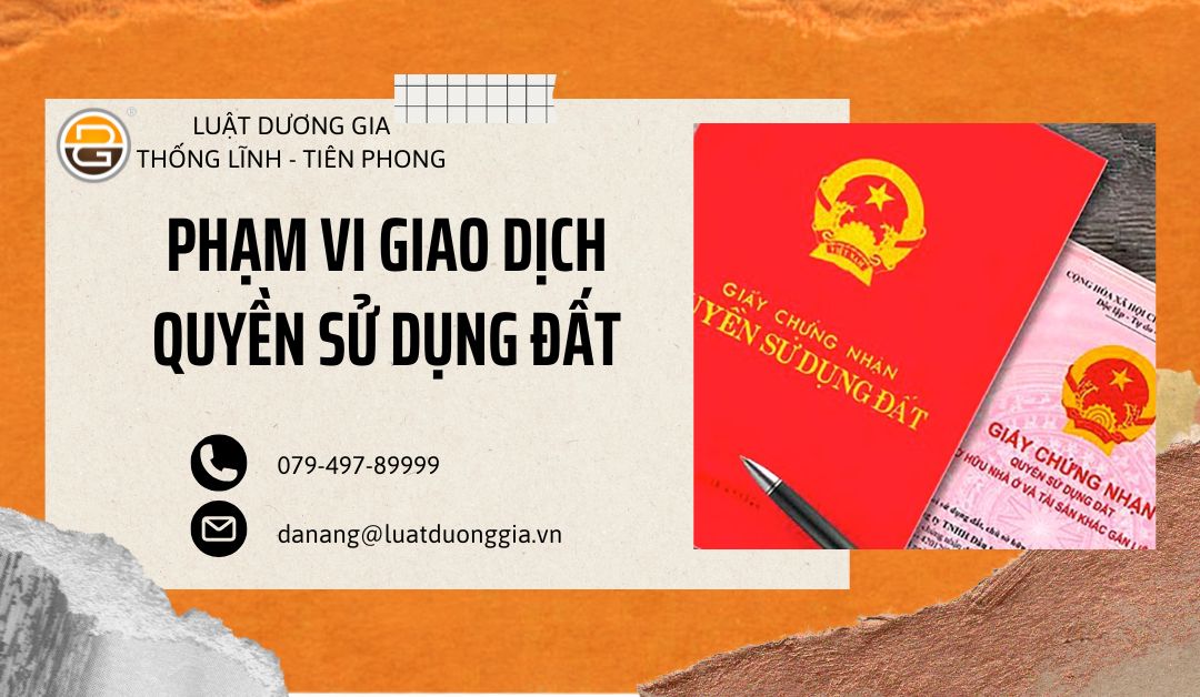 pham-vi-giao-dich-quyen-su-dung-dat