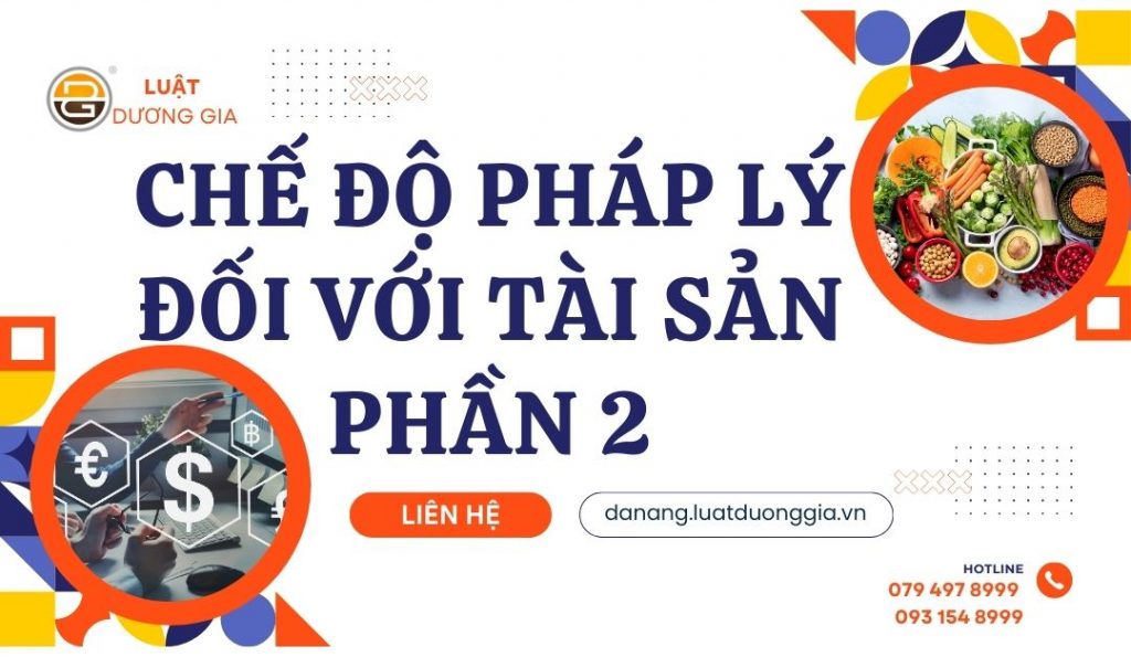 che-do-phap-ly-doi-voi-tai-san-phan-2