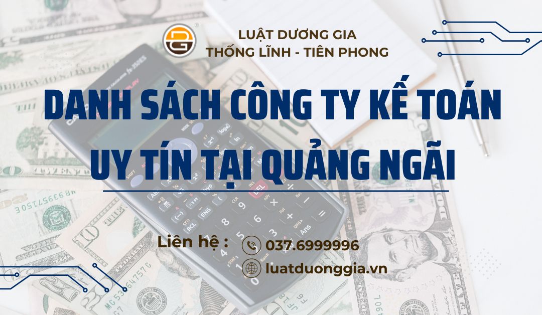 danh-sach-cong-ty-ke-toan-uy-tin-tai-quang-ngai