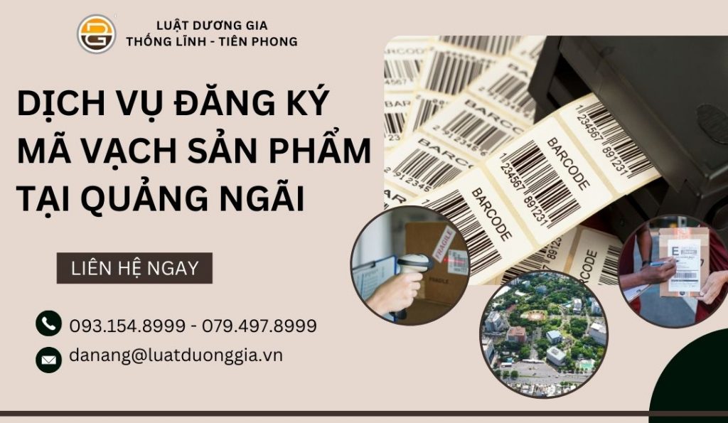 Dịch vụ đăng ký mã vạch sản phẩm tại Quảng Ngãi