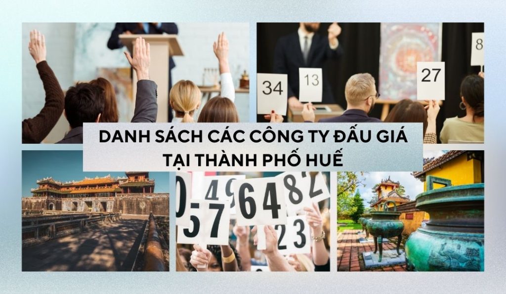 danh-sach-cac-cong-ty-dau-gia-tai-thanh-pho-hue