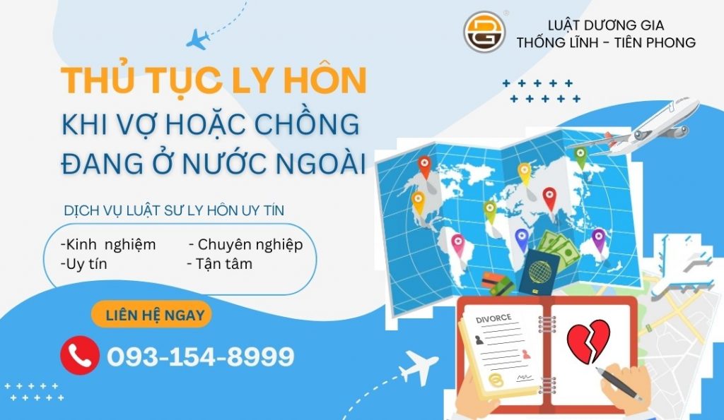 thu-tuc-ly-hon-khi-vo-hoac-chong-dang-o-nuoc-ngoai