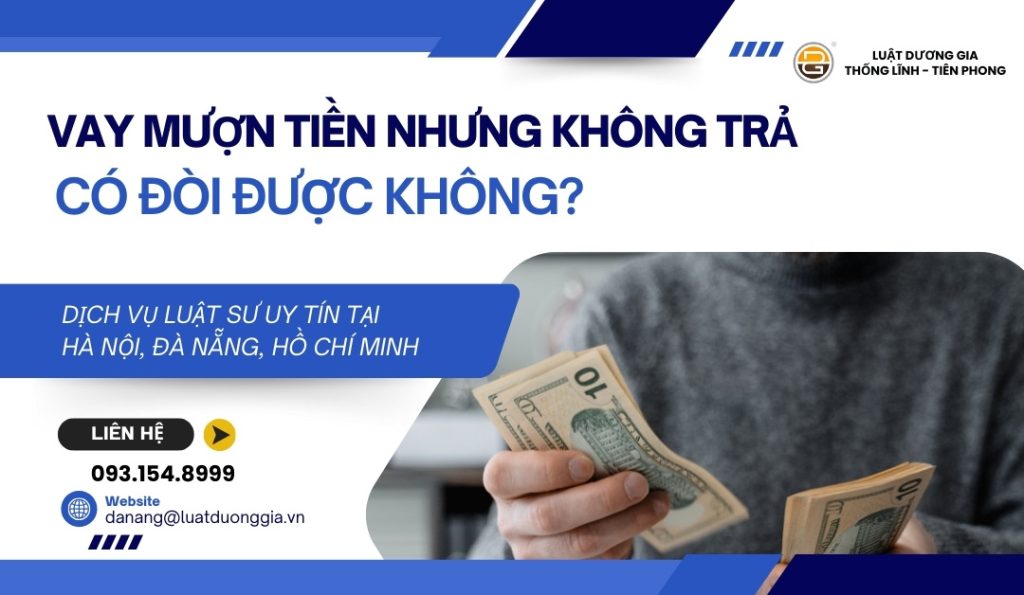 vay-muon-tien-nhung-khong-tra-co-doi-duoc-khong
