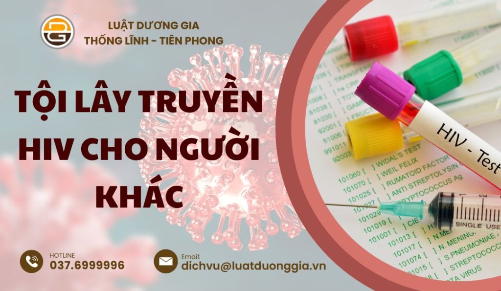 toi-lay-truyen-hiv-cho-nguoi-khac