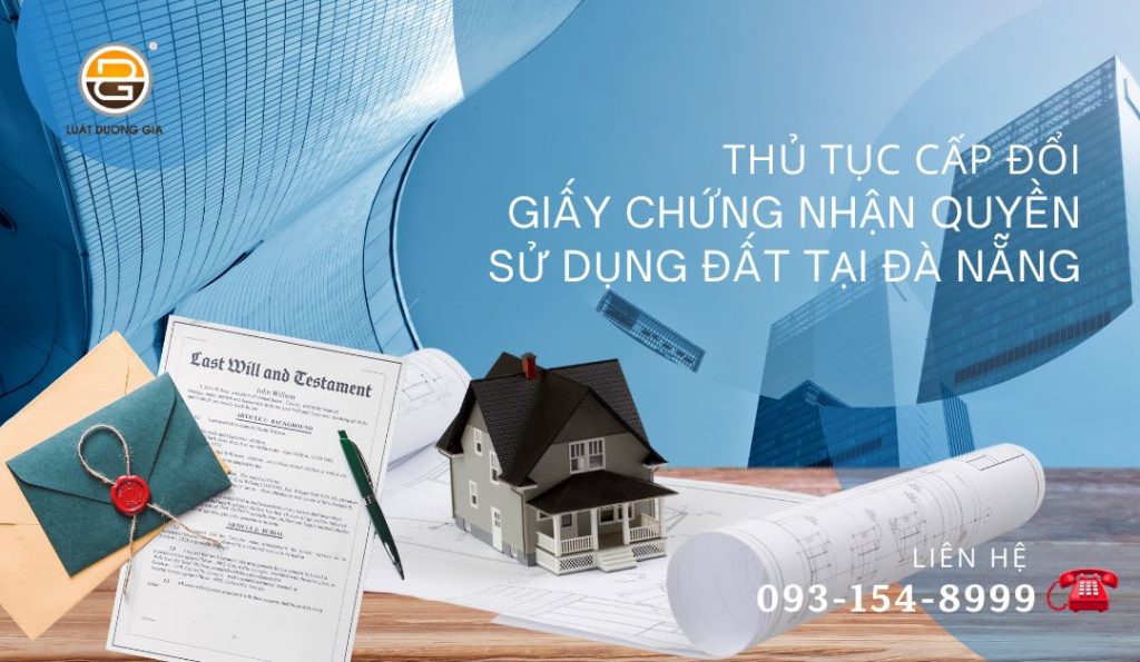 Thu-tuc-cap-doi-giay-chung-nhan-quyen-su-dung-dat