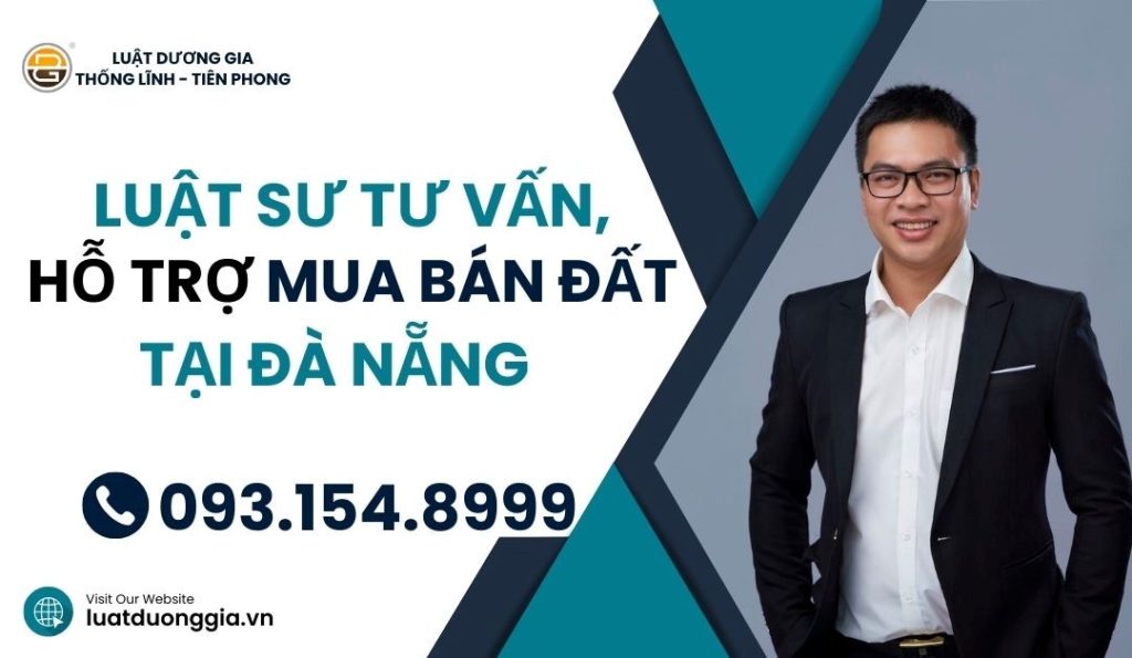 luat-su-tu-van-ho-tro-mua-ban-dat-tai-da-nang
